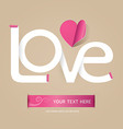 love font paper concept vector image vector image
