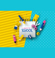 back to school card papercut fun children supplies vector image vector image