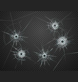 bullet holes glass transparent realistic vector image