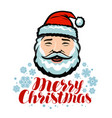 portrait of cheerful santa claus merry christmas vector image