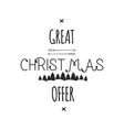 great christmas offer typography overlay xmas vector image