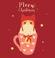 cute postcard with a cat in a mug image vector image vector image