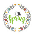 hello spring calligraphy lettering handwritten vector image