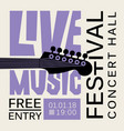 poster for live music festival with guitar vector image