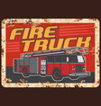 firefighters fire truck rusty metal plate vector image vector image